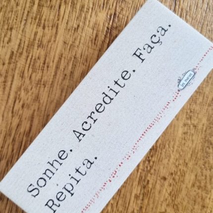 Bloquinho decorativo com frase Sonhe Acredite Faça Repita