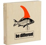 Quadro de Madeira Be Different 20x20