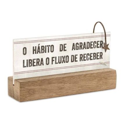 Enfeite de prateleira com frase placa de madeira e ferro O hábito de agradecer