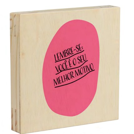 Quadro de madeira Melhor motivo 20x20
